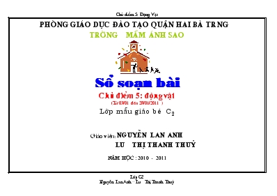 Giáo án Lớp 3 tuổi - Chủ điểm: Động vật - Nguyễn Lan Anh - Lưu Thị Thanh Thủy