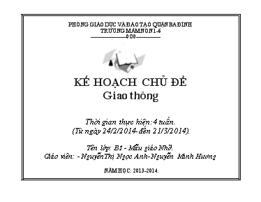 Giáo án Mầm non Lớp 5 tuổi - Chủ đề: Giao thông - Nguyễn Thị Ngọc Anh