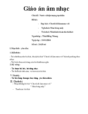 Giáo án Mầm non Lớp 5 tuổi - Chủ đề: Nước và hiện tượng tự nhiên - Thái Hồng Nhung