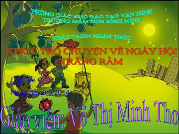 Giáo án Mầm non Lớp 3 tuổi - Trò chuyện về ngày hội trăng rằm - Võ Thị Minh Thơ
