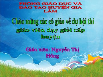 Bài giảng Mầm non Lớp 5 tuổi - Làm quen chữ cái b, d, đ - Nguyễn Thị Hồng