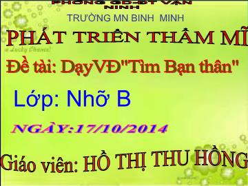 Bài giảng Mầm non Lớp 4 tuổi - Đề tài: Dạy vận động 