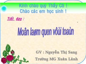 Bài giảng Mầm non Lớp 4 tuổi - Làm quen với toán: Số 8 (Tiết 2) - Nguyễn Thị Sang