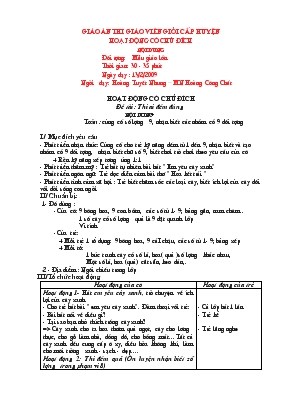 Giáo án Mầm non Lớp 5 tuổi - Củng cố số lượng 9, nhận biết các nhóm có 9 đối tượng - Hoàng Tuyết Nhung