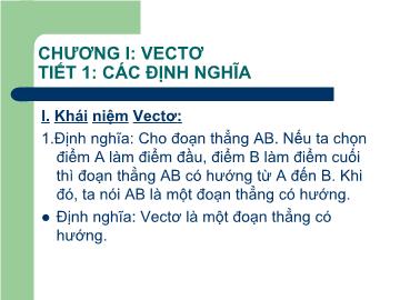 Bài giảng Toán - Tiết 1: Các định nghĩa