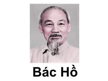 Bài giảng mầm non lớp lá - Bác Hồ