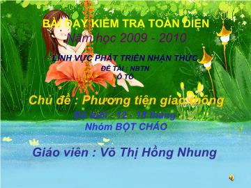 Bài giảng mầm non lớp lá - Chủ đề: Phương tiện giao thông