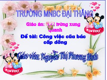 Bài giảng Mầm non lớp lá - Đề tài: Công việc của bác cấp dưỡng