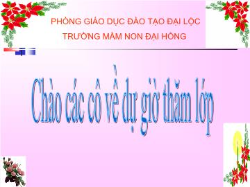 Bài giảng Mầm non lớp lá - Đề tài Em yêu nhà em