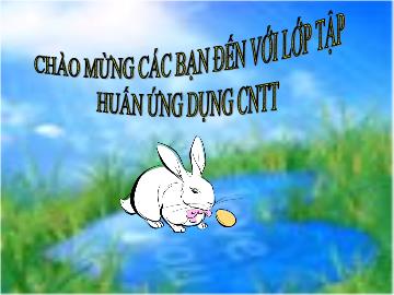 Bài giảng mầm non lớp lá - Đề tài: So sánh thêm bớt số lượng trong phạm vi 10