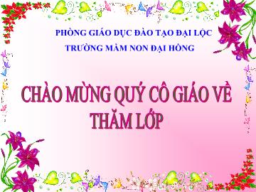 Bài giảng Mầm non lớp lá - Hoạt động giáo duc âm nhạc - Chủ đề: Hiện tượng tự nhiên cho tôi đi làm mưa với