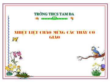 Bài giảng Mầm non lớp lá - Tiết 40: Bài tiết và cấu tạo hệ bài tiết nước tiểu