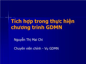 Tích hợp trong thực hiện chương trình Giáo dục  mầm non