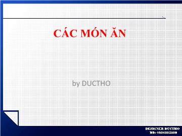 Các món ăn - Phần 1