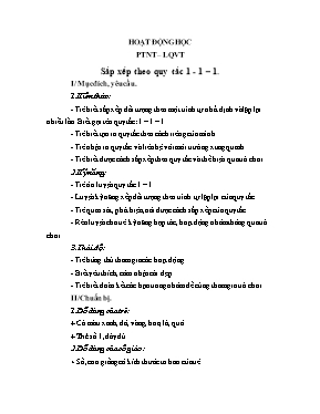 Thiết kế bài dạy lớp Lá - Phát triển nhận thức - Làm quen văn học: Sắp xếp theo quy tắc 1 - 1 – 1